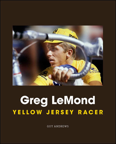 Greg Lemond Yellow Jersey Racer book